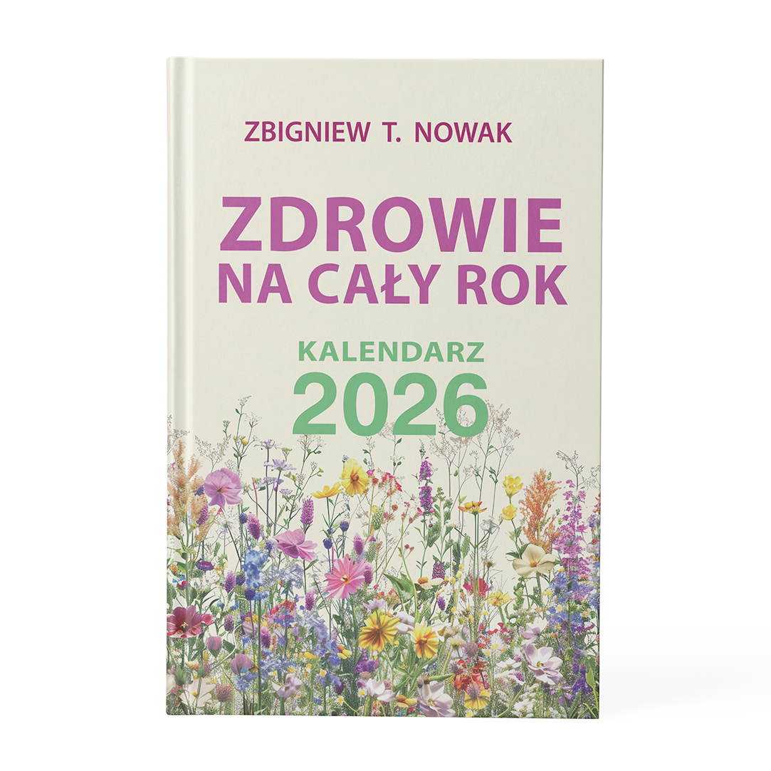 ztn-zdrowie-na-caly-rok-kalendarz-2026 Zdrowie na cały rok. Kalendarz 2026 - Zbigniew T. Nowak - obrazek 1