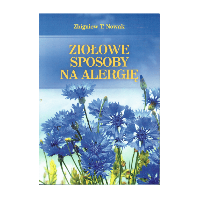 Ziolowe-sposoby-na-alergie-Zbigniew-Tomasz-Nowak Ziołowe sposoby na alergię Zbigniew T. Nowak - obrazek 1